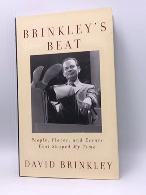 Brinkley's Beat - Hardcover - David Brinkley; 