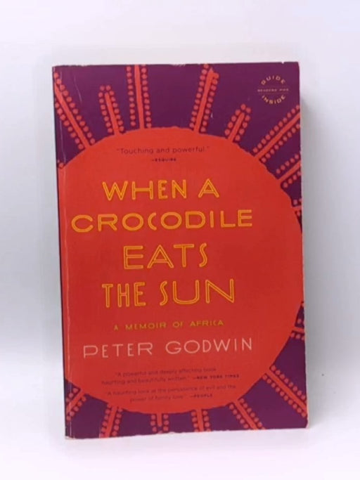 When a Crocodile Eats the Sun - Peter Godwin; 