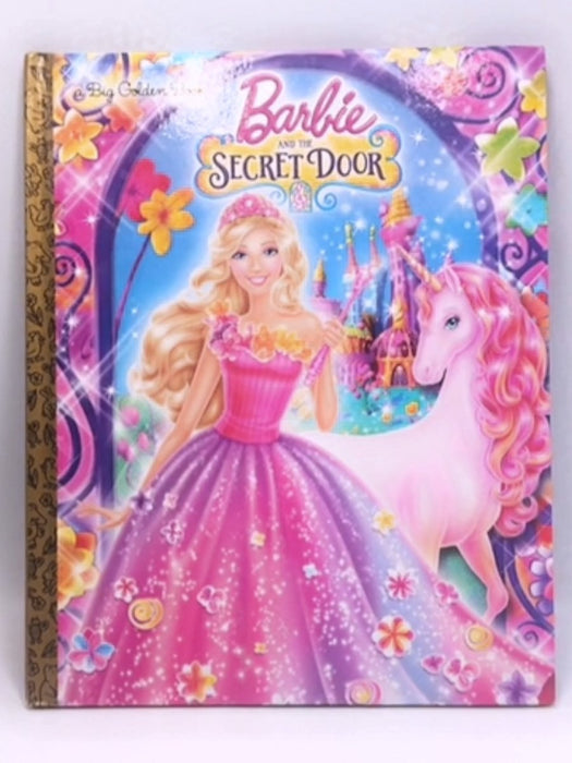 Barbie and the Secret Door - Hardcover - Golden Books; 