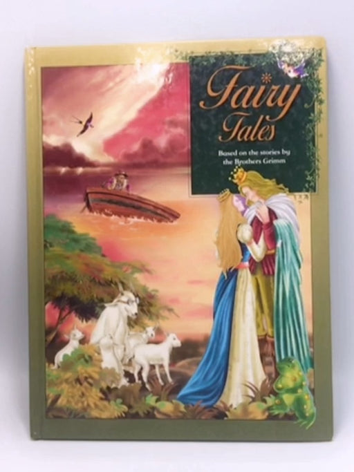 Fairy Tales Based On The Stories By The Brothers Grimm (Grandreams) - Hardcover - Robert Frederick