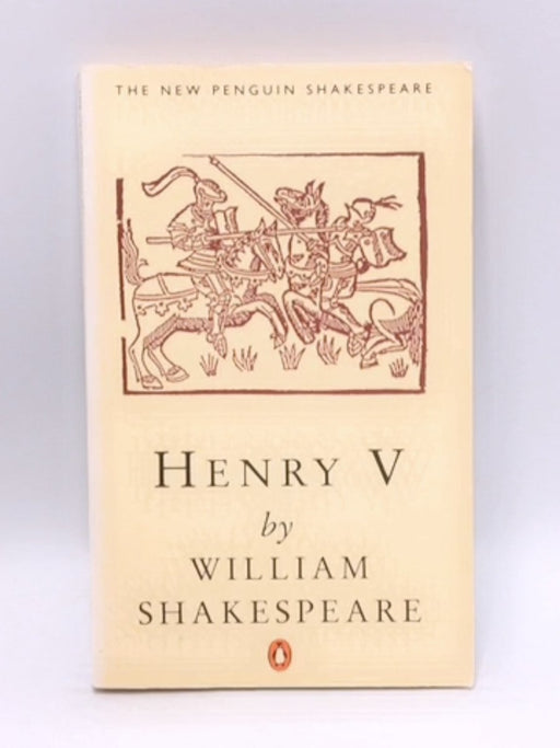 Henry V - William Shakespeare; 