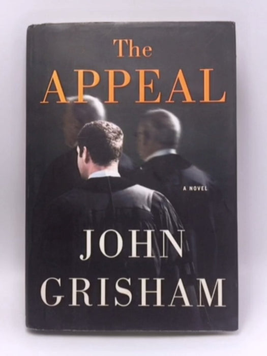 The Appeal- Hardcover - John Grisham