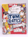 The Brilliant World of Tom Gates - Liz Pichon; 