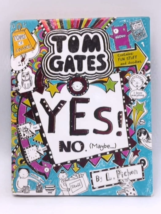 Yes! No (Maybe... ) - Hardcover - Liz Pichon; 