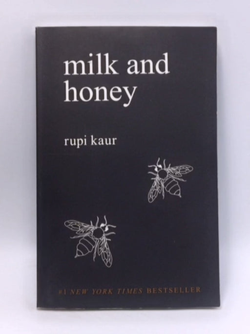 Milk and Honey - Rupi Kaur