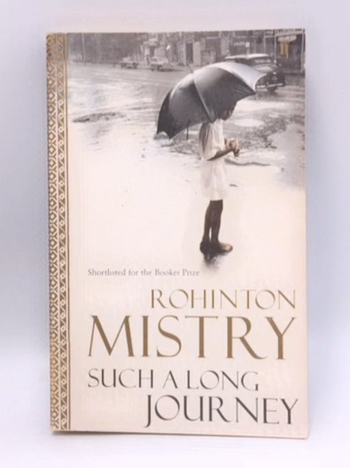 Such A Long Journey - Rohinton Mistry