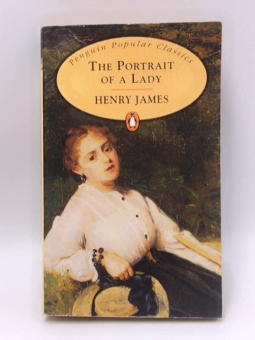 The Portrait Of A Lady - Henry James; Henry; 