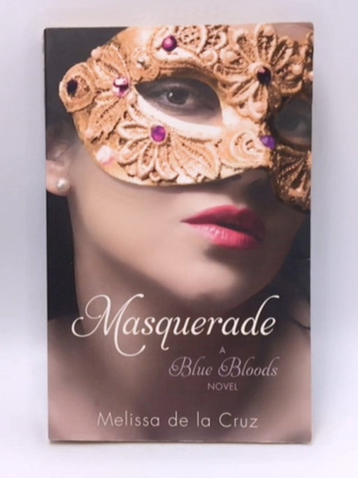 Masquerade - Melissa De la Cruz