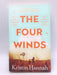 The Four Winds - Kristin Hannah; 