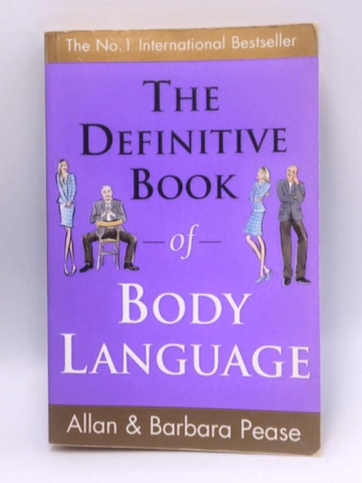 The Definitive Book of Body Language - Allan Pease