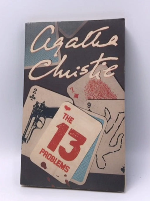 Agatha Christie : Thirteen Problems - Agatha Christie; 