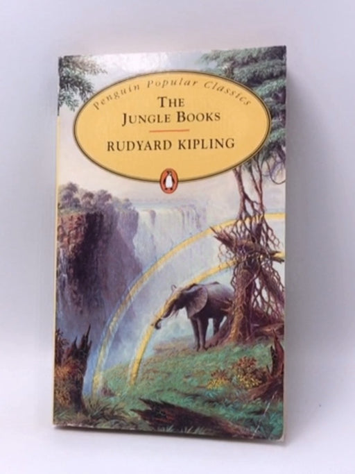 The Jungle Books - Rudyard Kipling; 