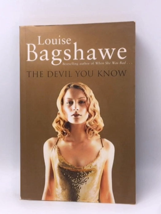 The Devil You Know - Louise Bagshawe; 