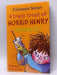 A Triple Treat of Horrid Henry - Francesca Simon; Hachette Children's Group; Francesca Simon; 