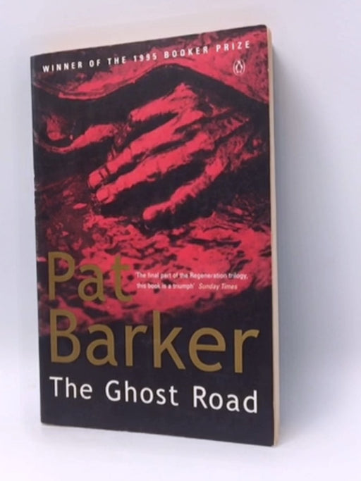 The Ghost Road - Pat Barker; 