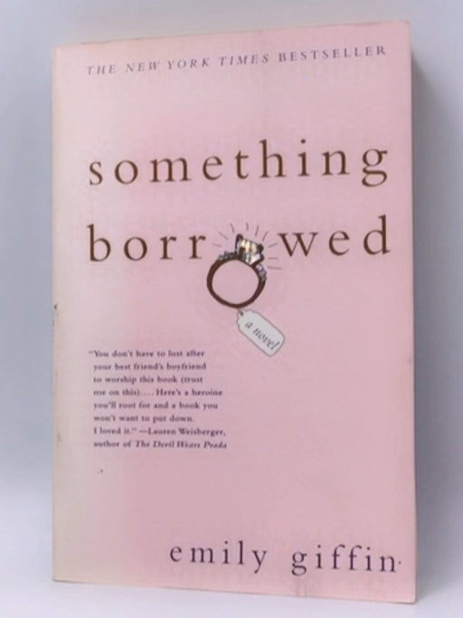 Something Borrowed - Emily Giffin