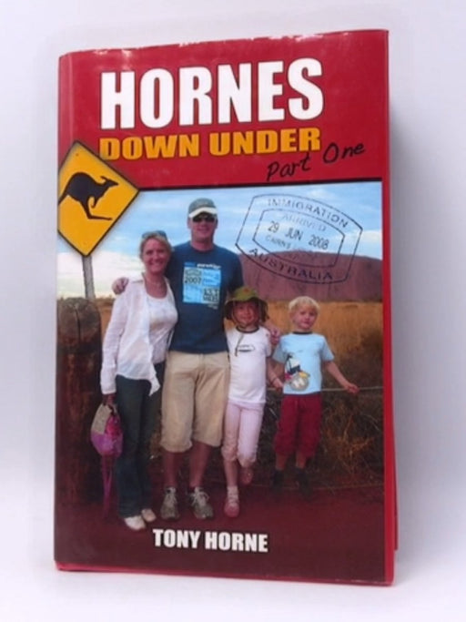 Hornes Down Under - Hardcover - Tony Horne; 