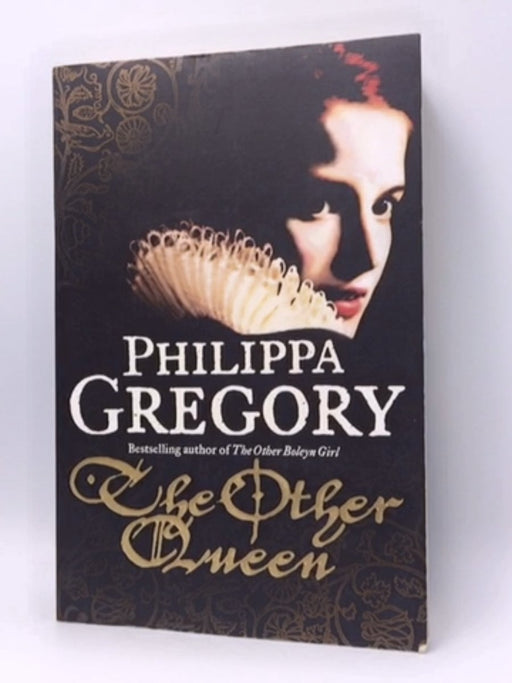 The Other Queen - Philippa Gregory; 