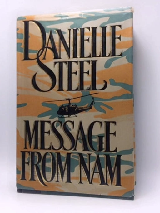 Message from Nam - Hardcover - Steel, Danielle