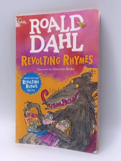 Revolting Rhymes - Roald Dahl