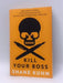 Kill Your Boss - Shane Kuhn