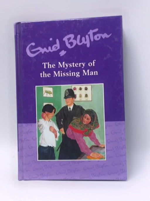 The Mystery Of The Missing Man - Hardcover - Blyton; Enid; 