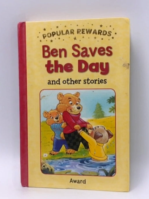 Ben Saves the Day - Hardcover - Anna Award; Sophie Giles; 