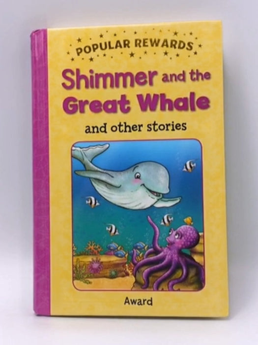 SHIMMER AND THE GREAT WHALE and other stories -Hardcover - Anna Award