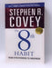 The 8th Habit - Dr Stephen R Covey