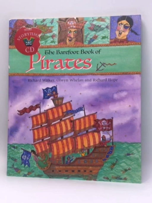 The Barefoot Book of Pirates - Richard Walker; 