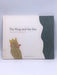 The King and the Sea - Hardcover - Heinz Janisch; 