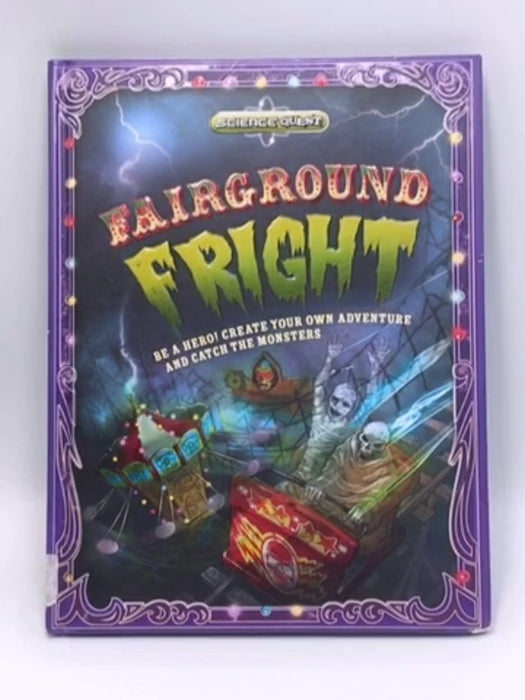 Fairground Fright (Science Quest) - Hardcover - Dan Green; 