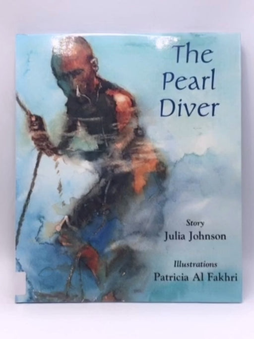 The Pearl Diver - Hardcover - Julia Johnson; 