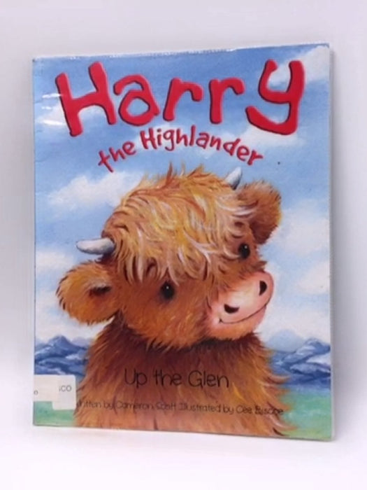 Harry the Highlander - Cameron Scott; Celia Biscoe; 