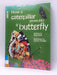 How a Caterpillar Grows Into a Butterfly - Tanya Kant; Carolyn Franklin; 