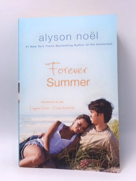 Forever Summer - Alyson Noël