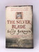 The Silver Blade - Hardcover - Sally Gardner; 