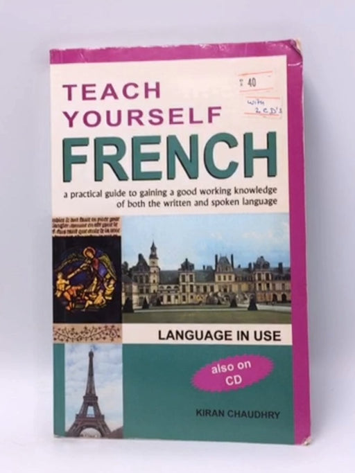 Teach Yourself French  - Kiran Chaudhary; 