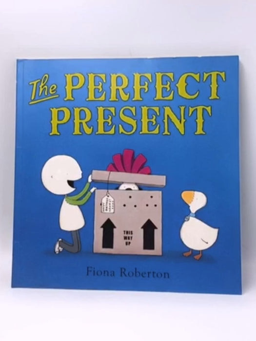 The Perfect Present - Fiona Roberton