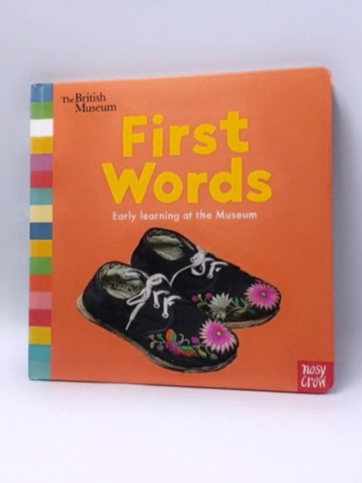 British Museum: First Words - First Words