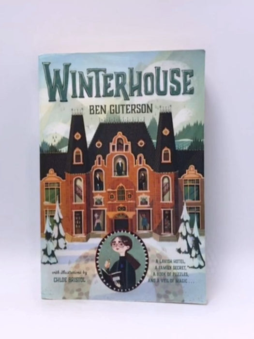 Winterhouse - Ben Guterson