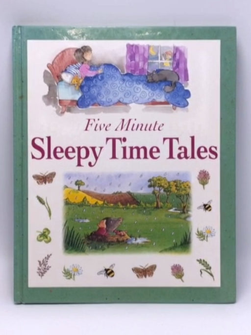 Five Minute Sleepy Time Tales - Hardcobver - Derek Hall; 