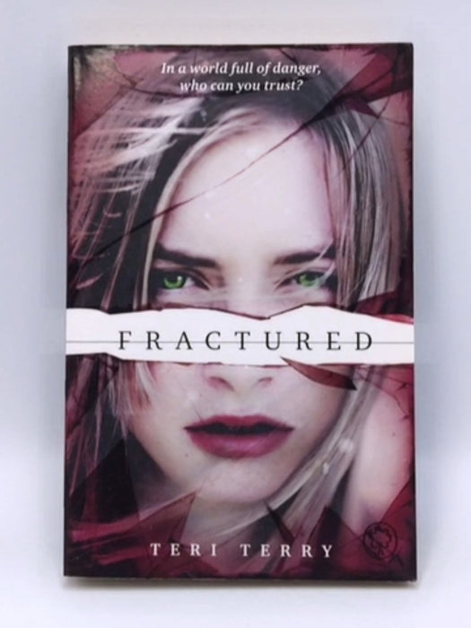 Fractured - Teri Terry; 