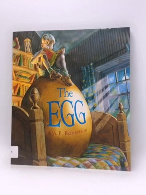 The Egg - M. P. Robertson; 