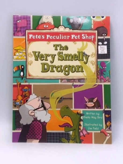 Pete's Peculiar Pet Shop - Sheila May Bird; 