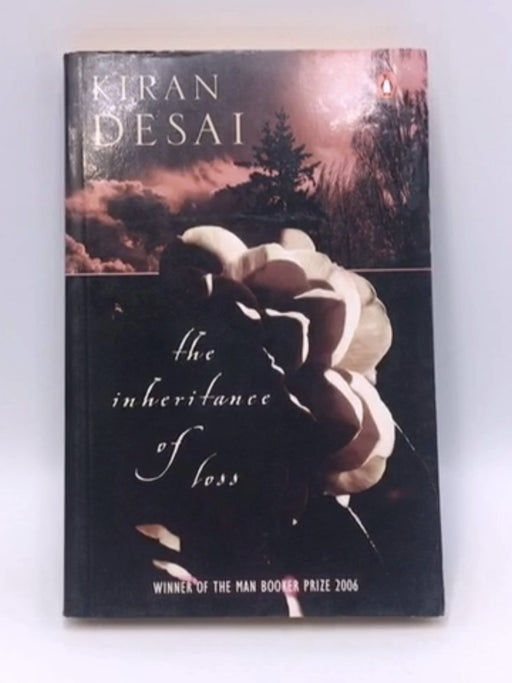 The Inheritance of Loss - Kiran Desai; 