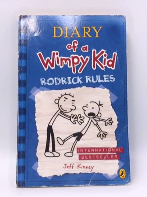 Diary of a Wimpy Kid: Rodrick Rules - Jeff Kinney; 