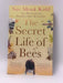 The Secret Life of Bees - Sue Monk Kidd