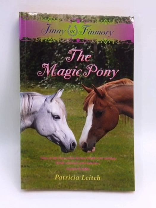 The Magic Pony - Patricia Leitch