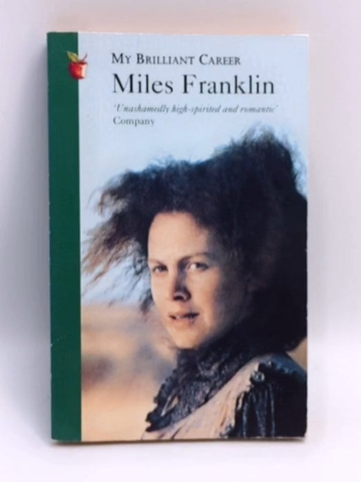 My Brilliant Career - Miles Franklin; 
